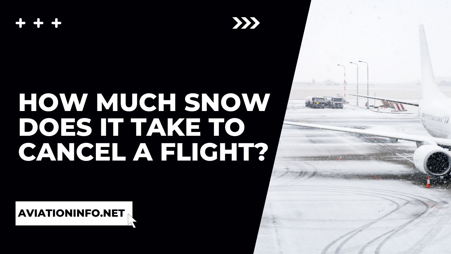 How Much Snow Does It Take to Cancel a Flight