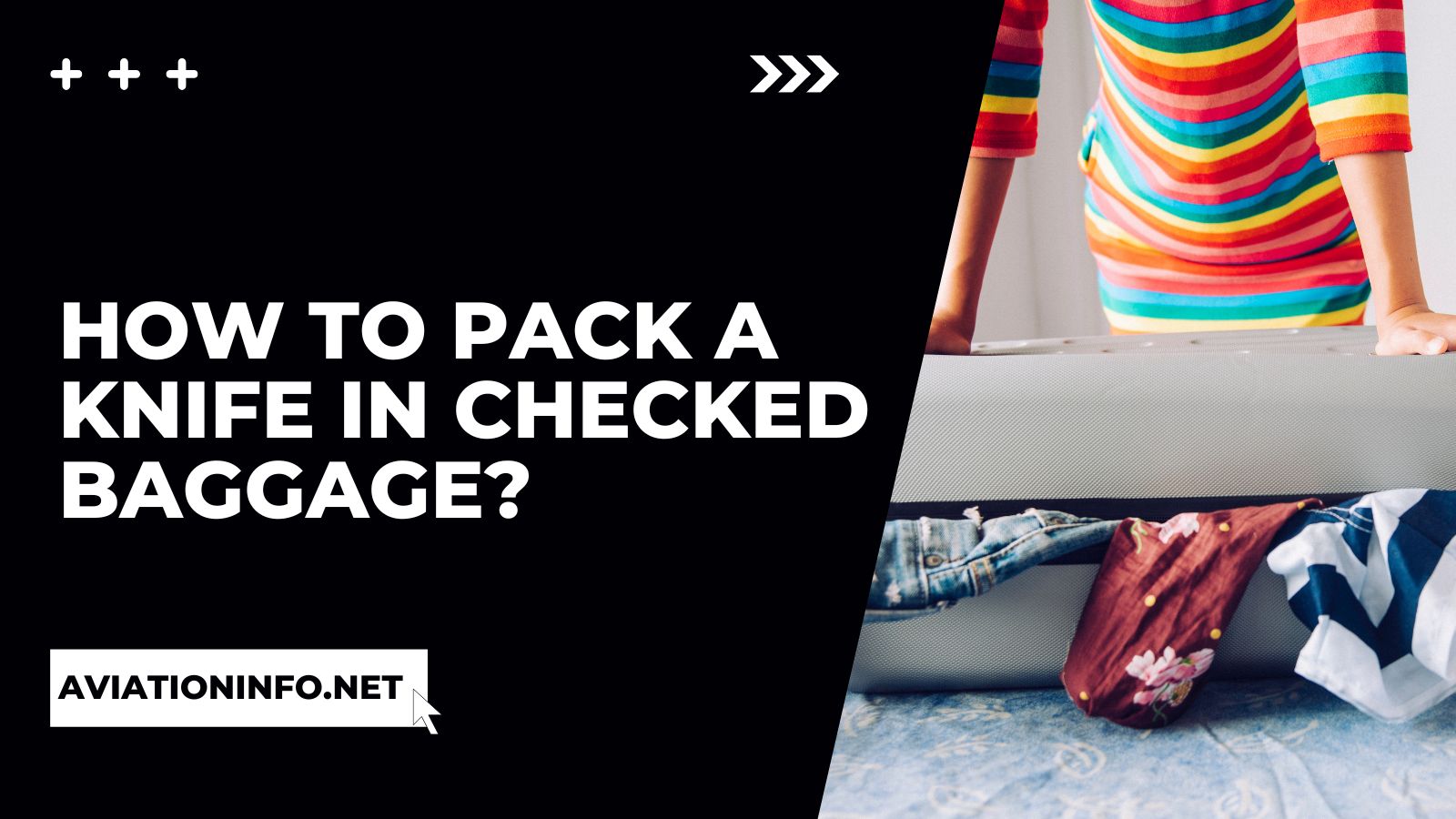 How to Pack a Knife in Checked Baggage