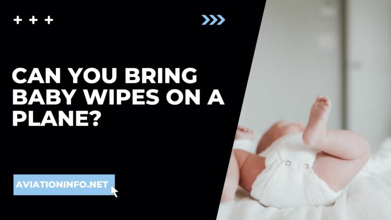 Can You Bring Baby Wipes On A Plane