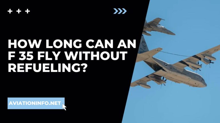 How Long Can An F 35 Fly Without Refueling